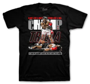 350 Bred Trilla Shirt